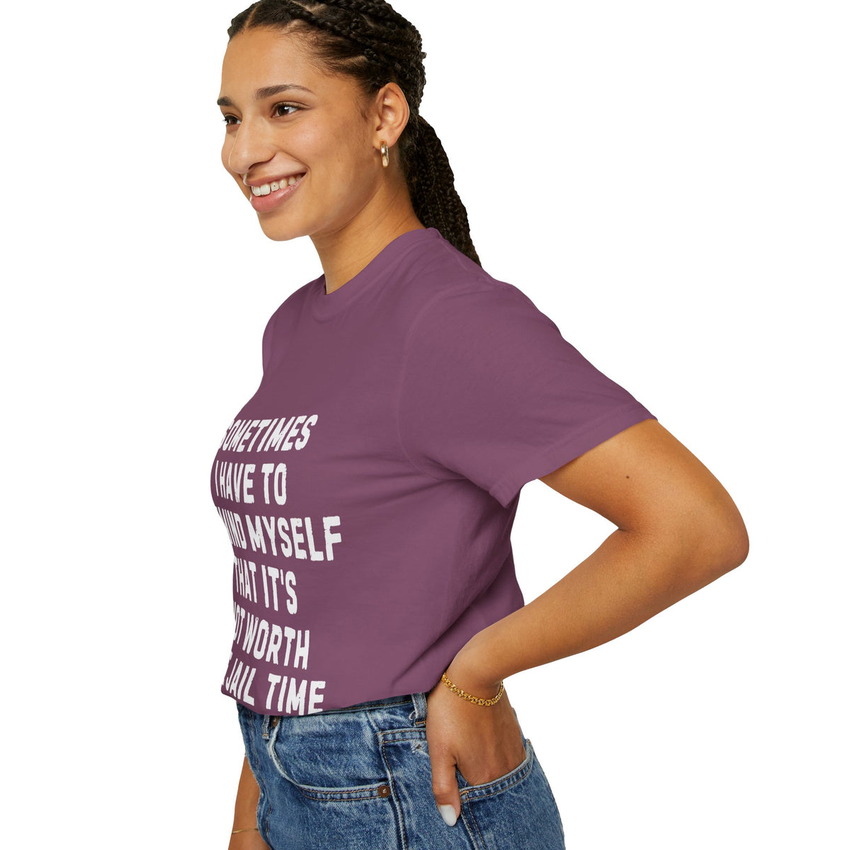Not Worth the Jail Time Funny Comfort Colors T-Shirt