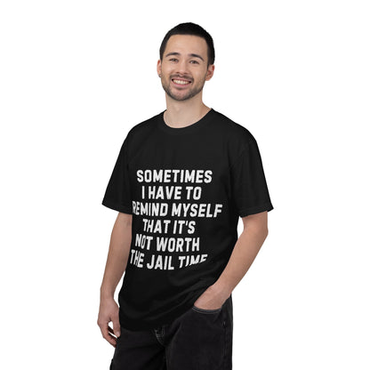 Not Worth the Jail Time Funny Comfort Colors T-Shirt