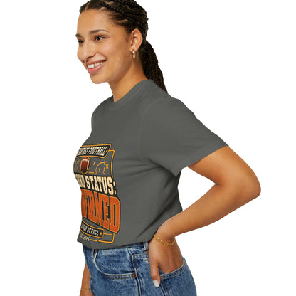 Fantasy Football Legend Status Confirmed Comfort Colors Tee