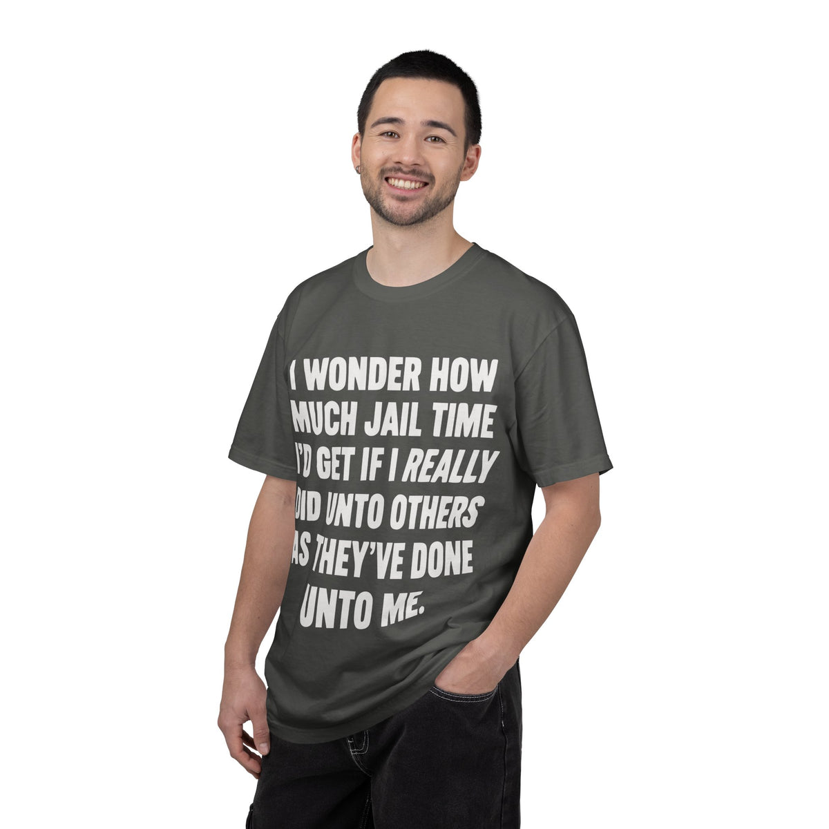 Do Unto Others Jail Time Humor Comfort Colors T-Shirt