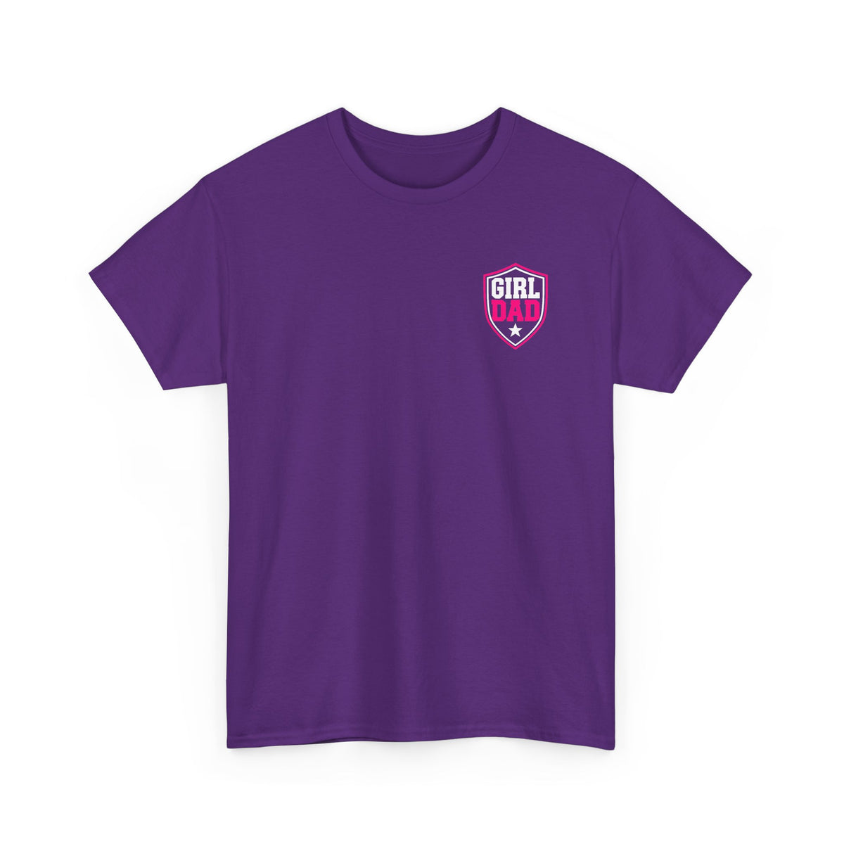 Girl Dad I Raise Strong Girls Graphic Tee