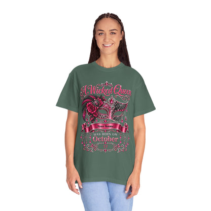 Personalized Wicked Queen October Birthday Comfort Colors Tee