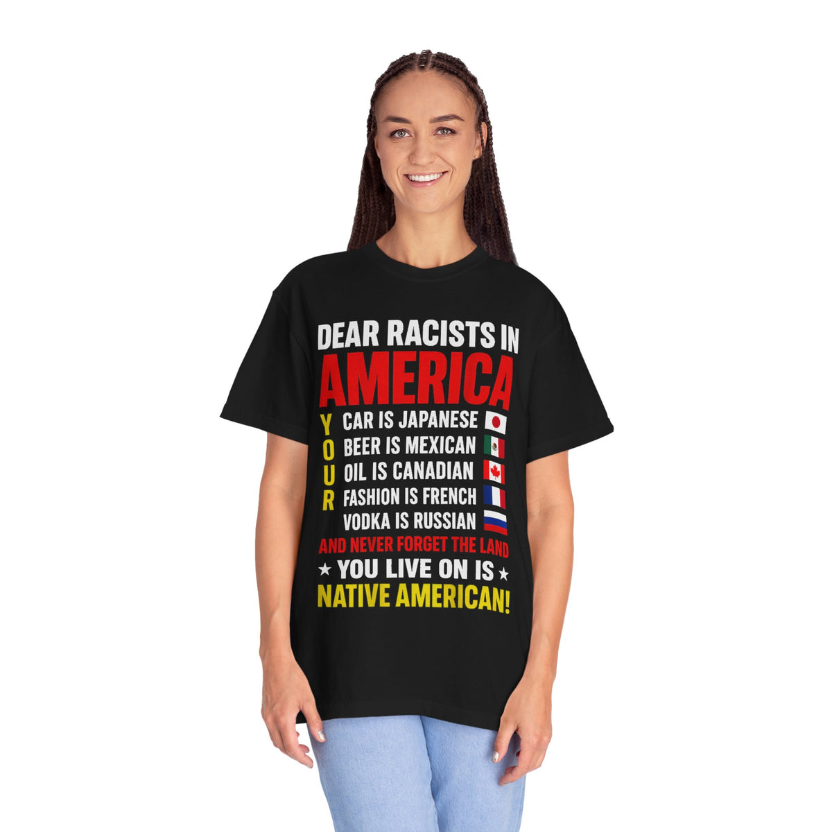 Dear Racists in America Anti-Racism Comfort Colors Tee