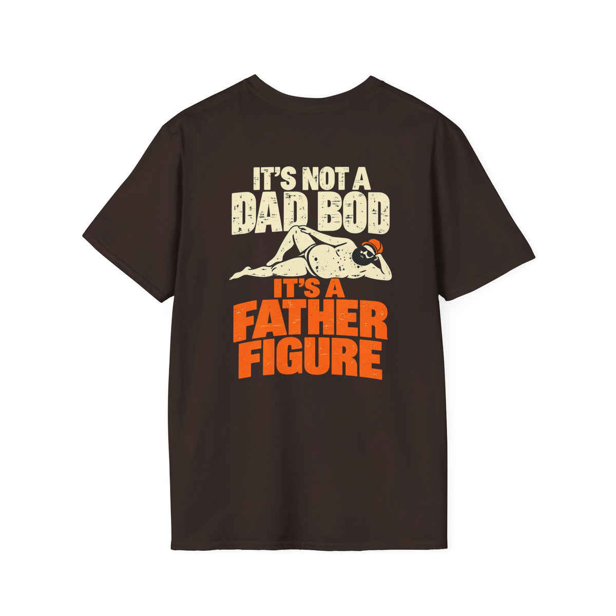 It’s Not A Dad Bod It’s A Father Figure Shirt – Funny Dad Humor Basketball Tee
