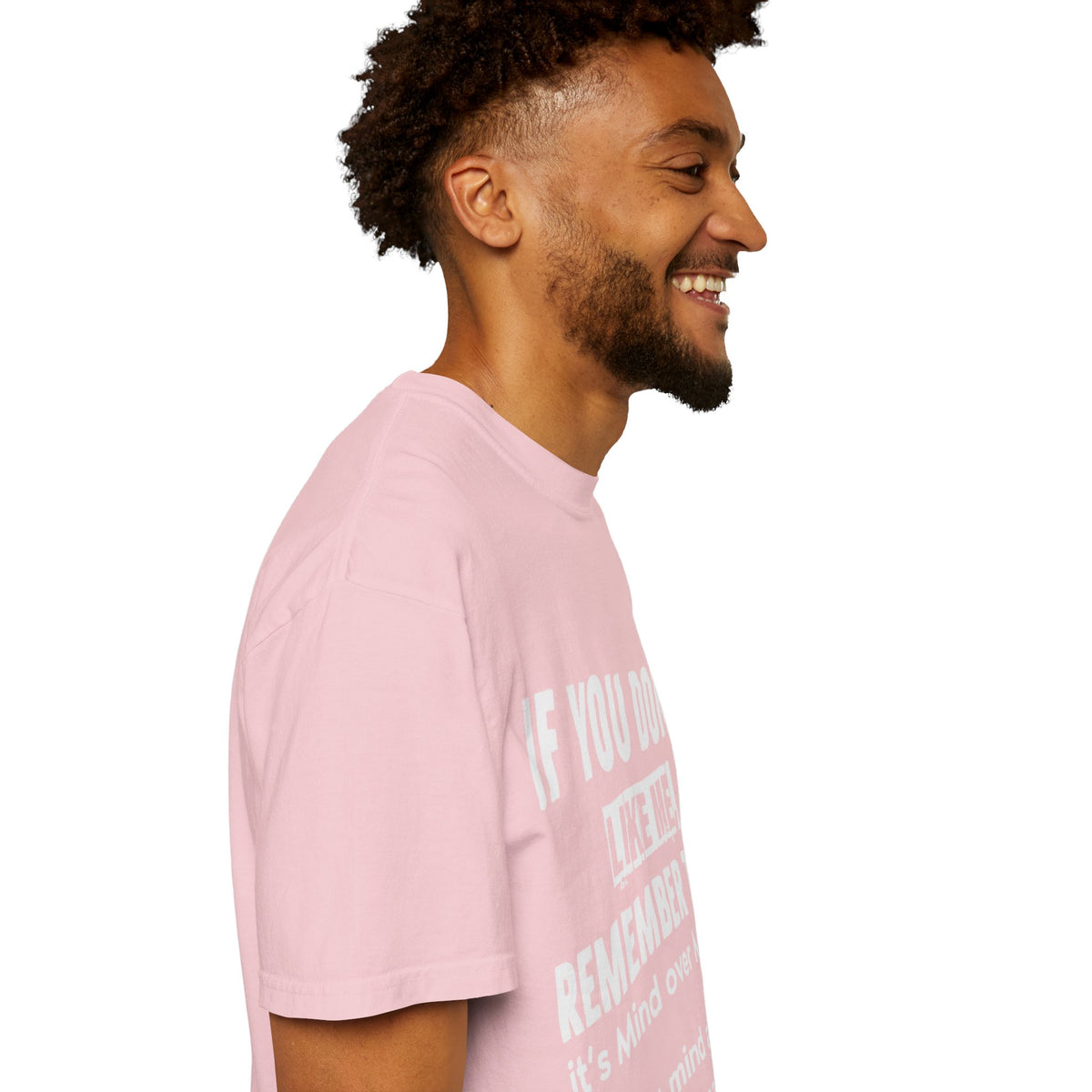 If You Don't Like Me Mind Over Matter Comfort Colors Tee