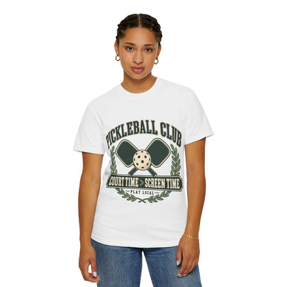 Pickleball Club Court Time Over Screen Time Comfort Colors Tee