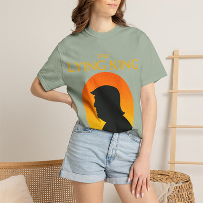 The Lying King Political Satire Comfort Colors T-Shirt
