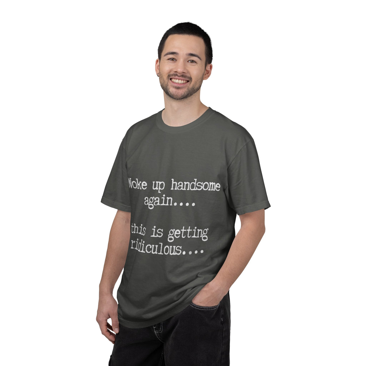 Woke Up Handsome Again Funny Comfort Colors T-Shirt