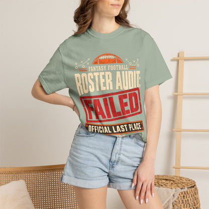 Fantasy Football Roster Audit Failed 2026 Comfort Colors Tee