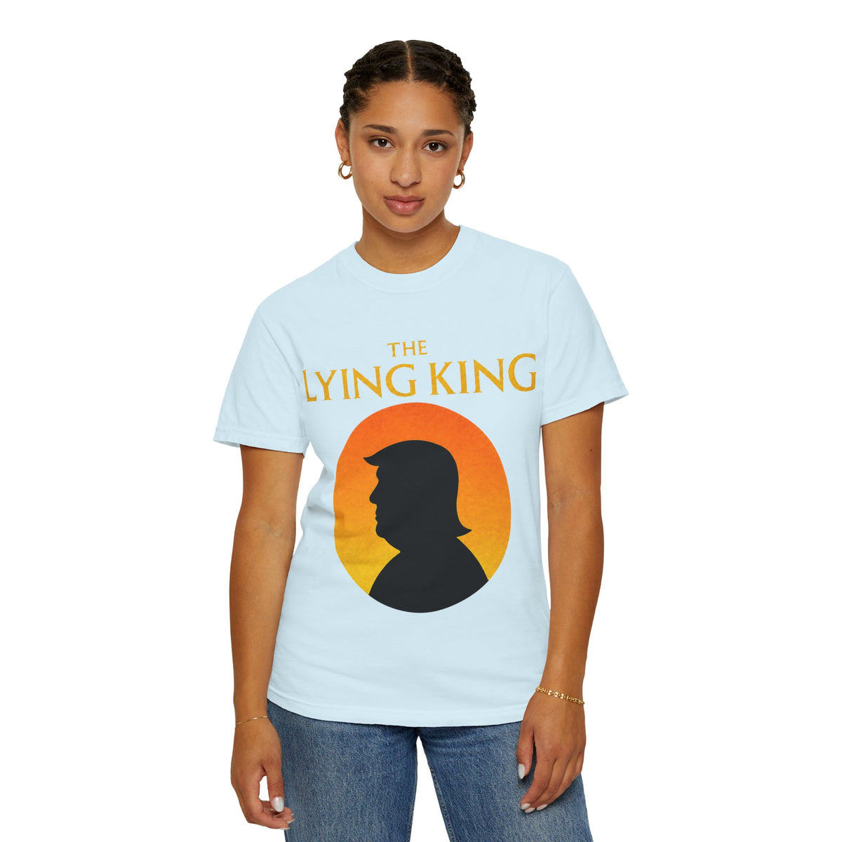 The Lying King Political Satire Comfort Colors T-Shirt