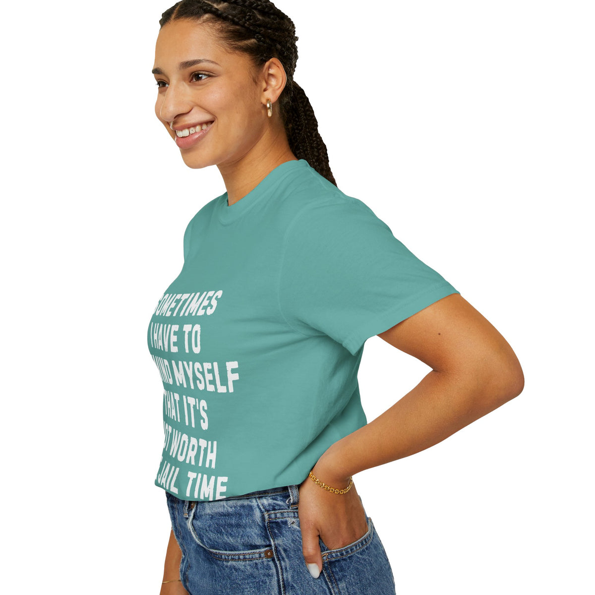 Not Worth the Jail Time Funny Comfort Colors T-Shirt