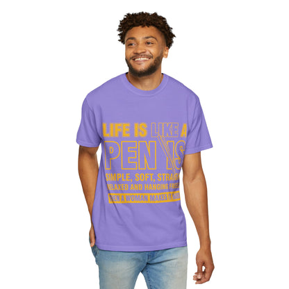 Life Is Like a Penis Adult Humor Comfort Colors T-Shirt