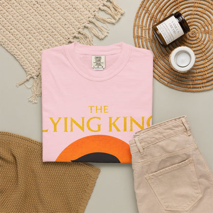 The Lying King Political Satire Comfort Colors T-Shirt