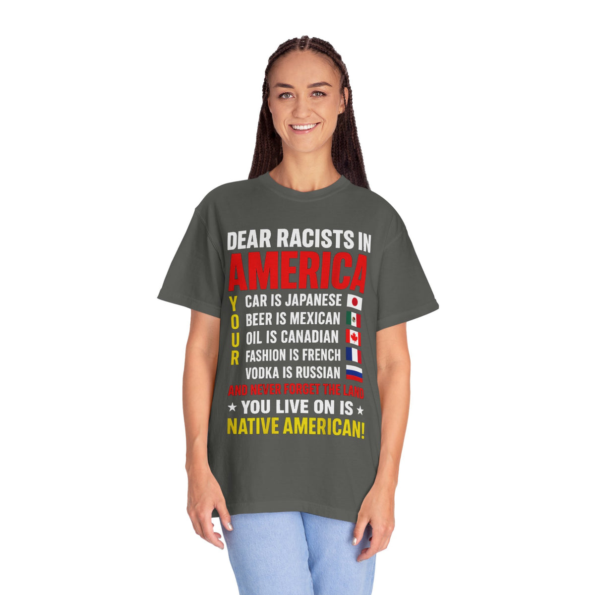 Dear Racists in America Anti-Racism Comfort Colors Tee