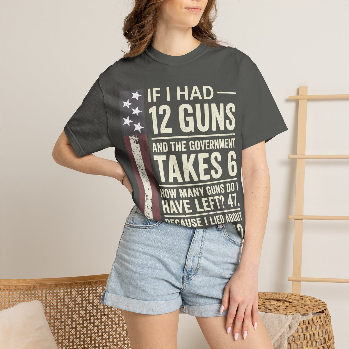 If I Had 12 Guns Funny Gun Math Comfort Colors T-Shirt