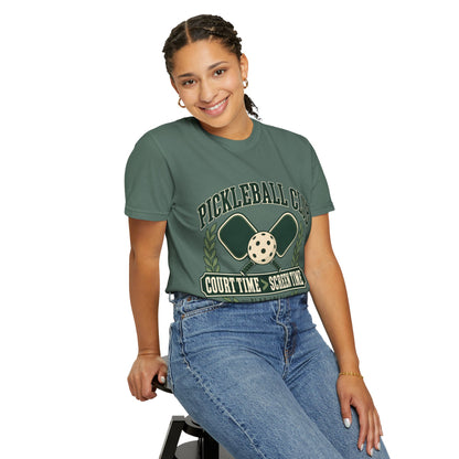 Pickleball Club Court Time Over Screen Time Comfort Colors Tee