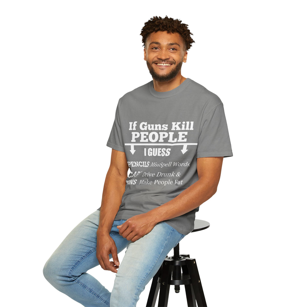 If Guns Kill People Funny Firearm Statement Comfort Colors Tee