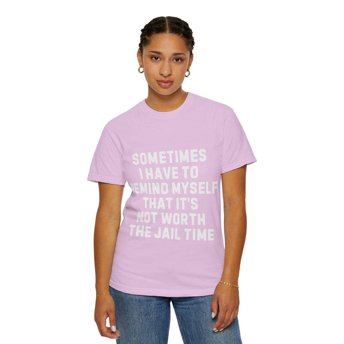 Not Worth the Jail Time Funny Comfort Colors T-Shirt
