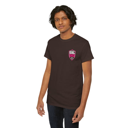 Girl Dad I Raise Strong Girls Graphic Tee
