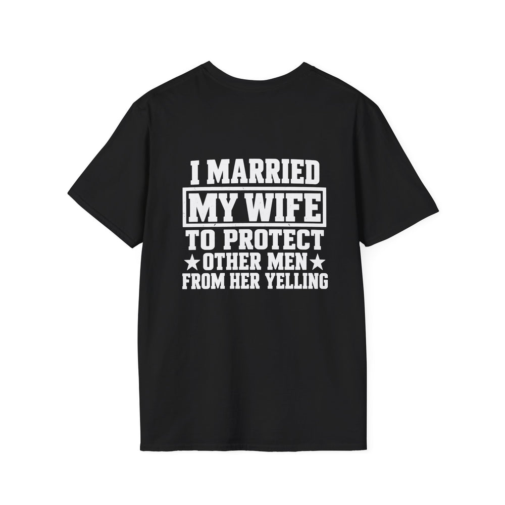 I Married My Wife To Protect Other Men Shirt – Funny Husband Marriage Humor Tee