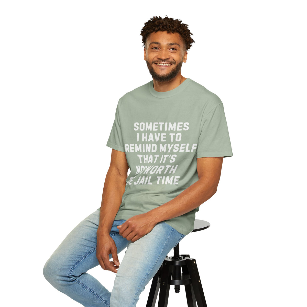 Not Worth the Jail Time Funny Comfort Colors T-Shirt