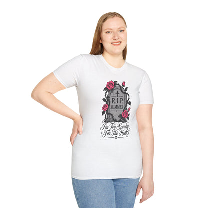 RIP Summer I'm Too Spooky For This Heat Shirt – Gothic Fall Halloween Tee