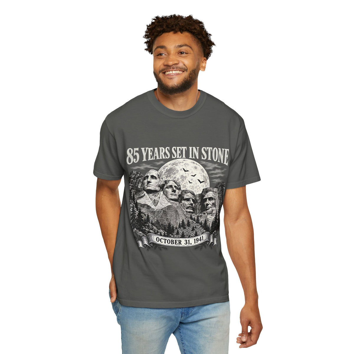 85 Years Set in Stone Mount Rushmore Comfort Colors Tee