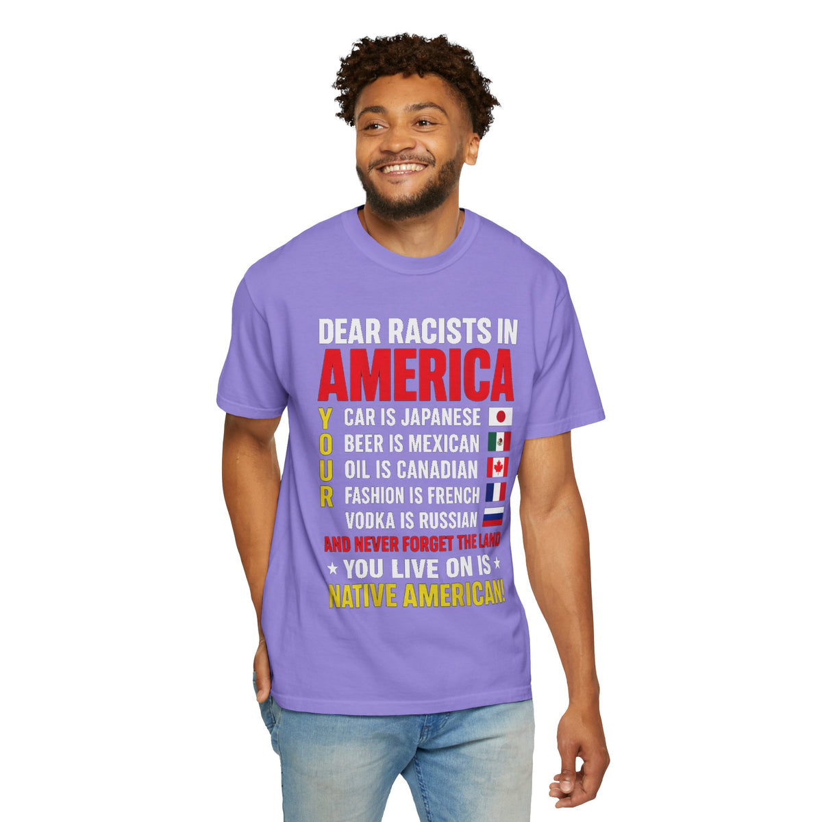 Dear Racists in America Anti-Racism Comfort Colors Tee