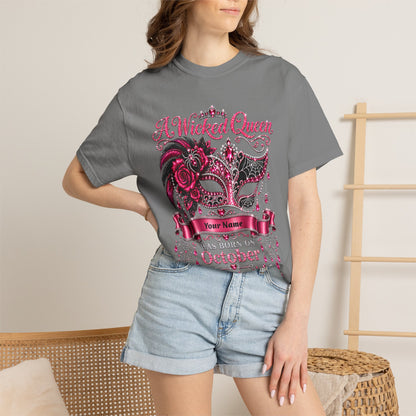 Personalized Wicked Queen October Birthday Comfort Colors Tee