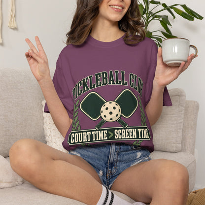 Pickleball Club Court Time Over Screen Time Comfort Colors Tee