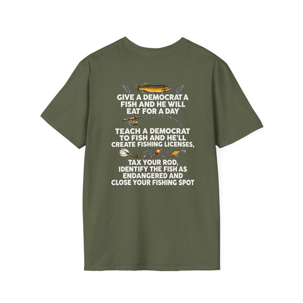 Fishing Political Satire Shirt – Funny Angler Back Print Graphic Tee
