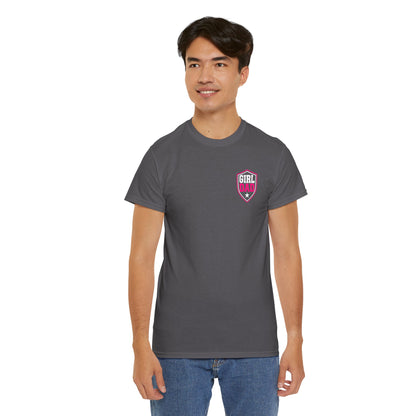 Girl Dad I Raise Strong Girls Graphic Tee