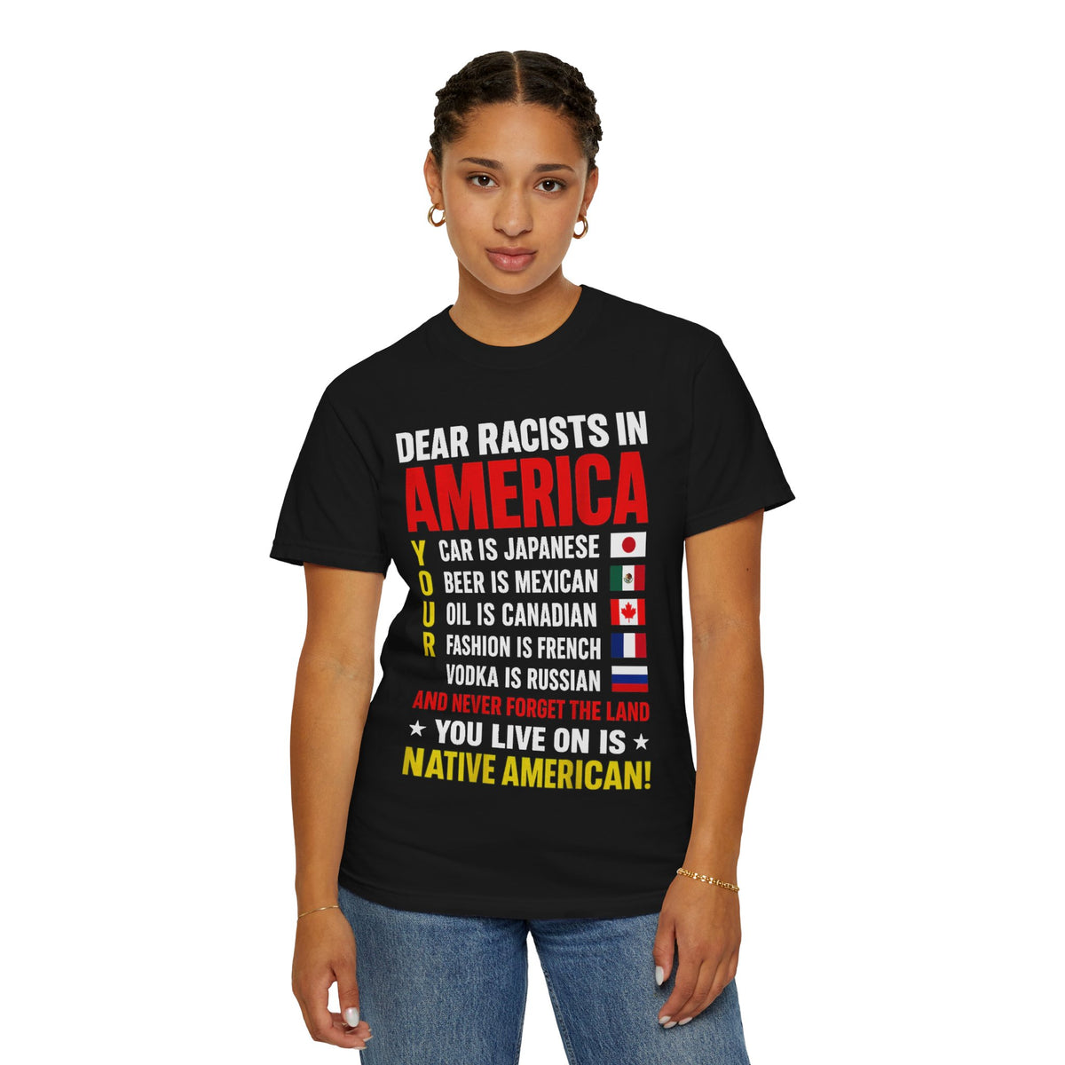 Dear Racists in America Anti-Racism Comfort Colors Tee