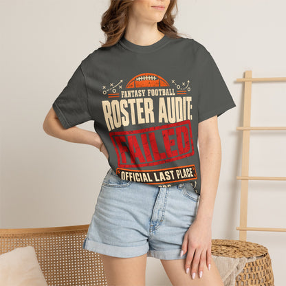 Fantasy Football Roster Audit Failed 2026 Comfort Colors Tee