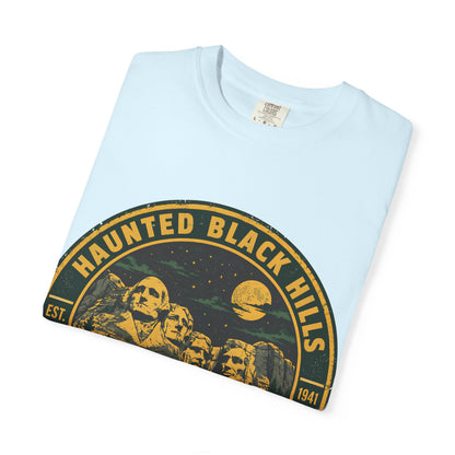 Haunted Black Hills South Dakota Comfort Colors T-Shirt