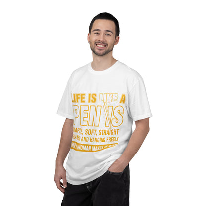Life Is Like a Penis Adult Humor Comfort Colors T-Shirt