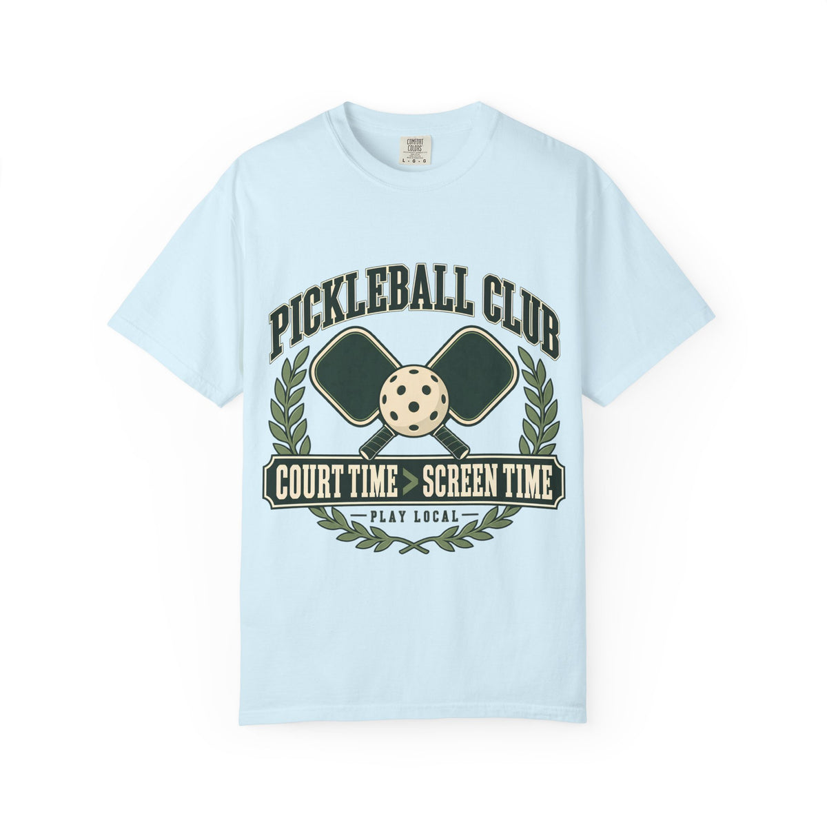 Pickleball Club Court Time Over Screen Time Comfort Colors Tee