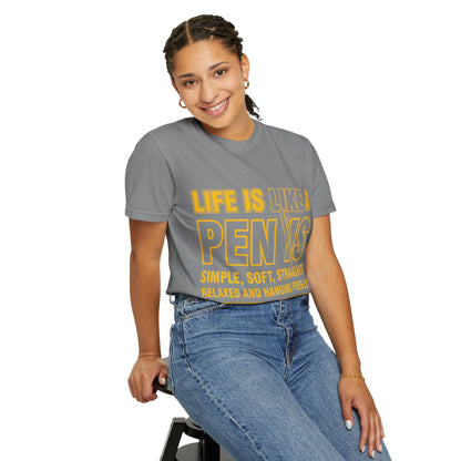 Life Is Like a Penis Adult Humor Comfort Colors T-Shirt