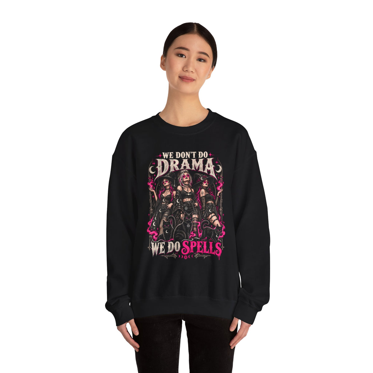 We Don't Do Drama We Do Spells Witch Gildan 18000 Sweatshirt