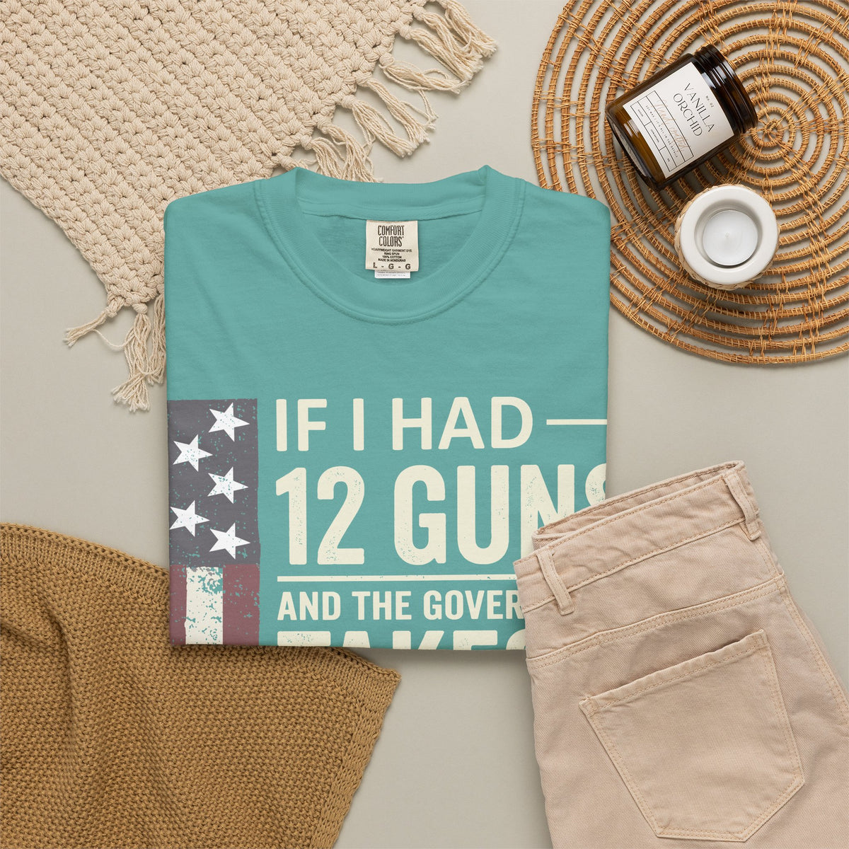 If I Had 12 Guns Funny Gun Math Comfort Colors T-Shirt
