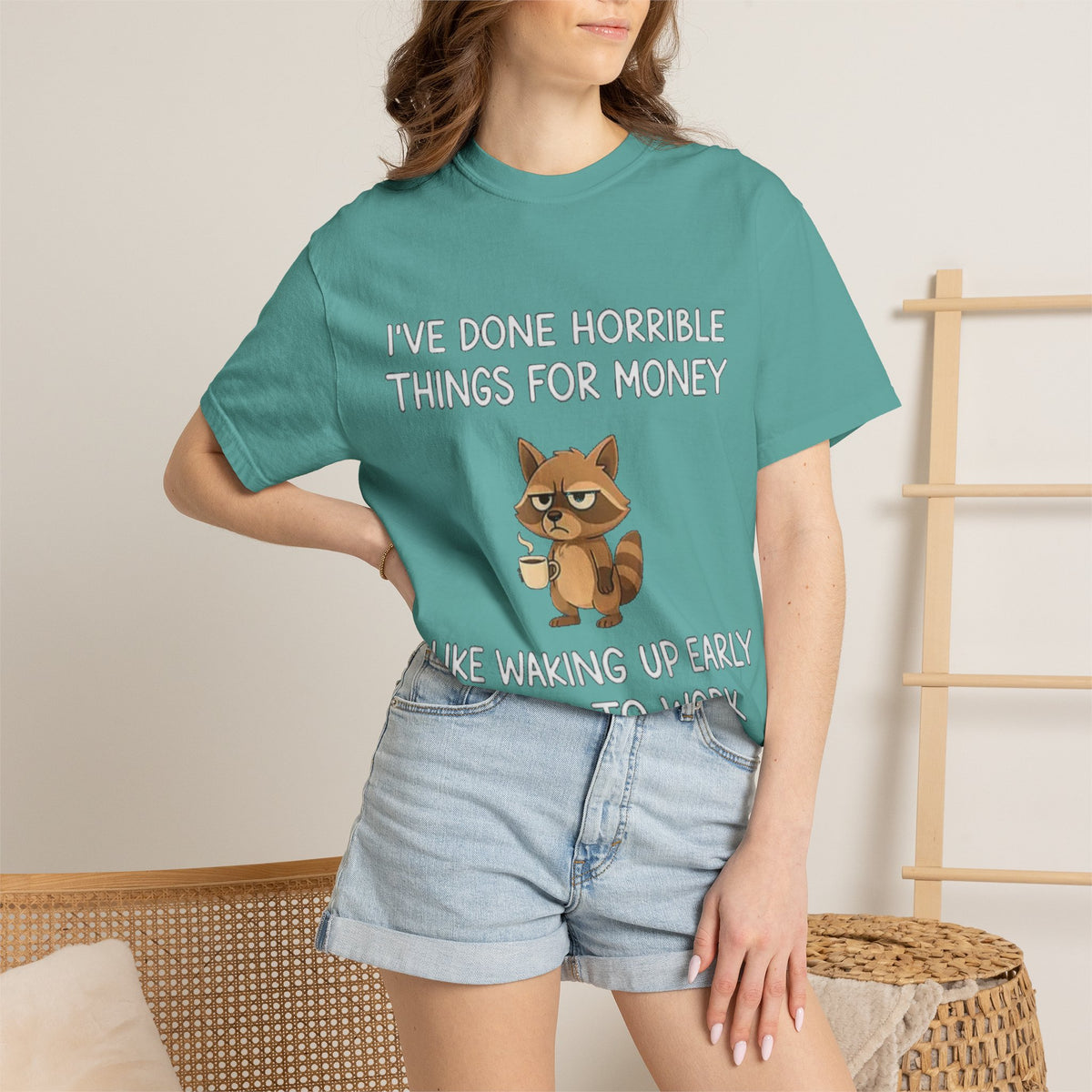 I've Done Horrible Things for Money Funny Raccoon Tee