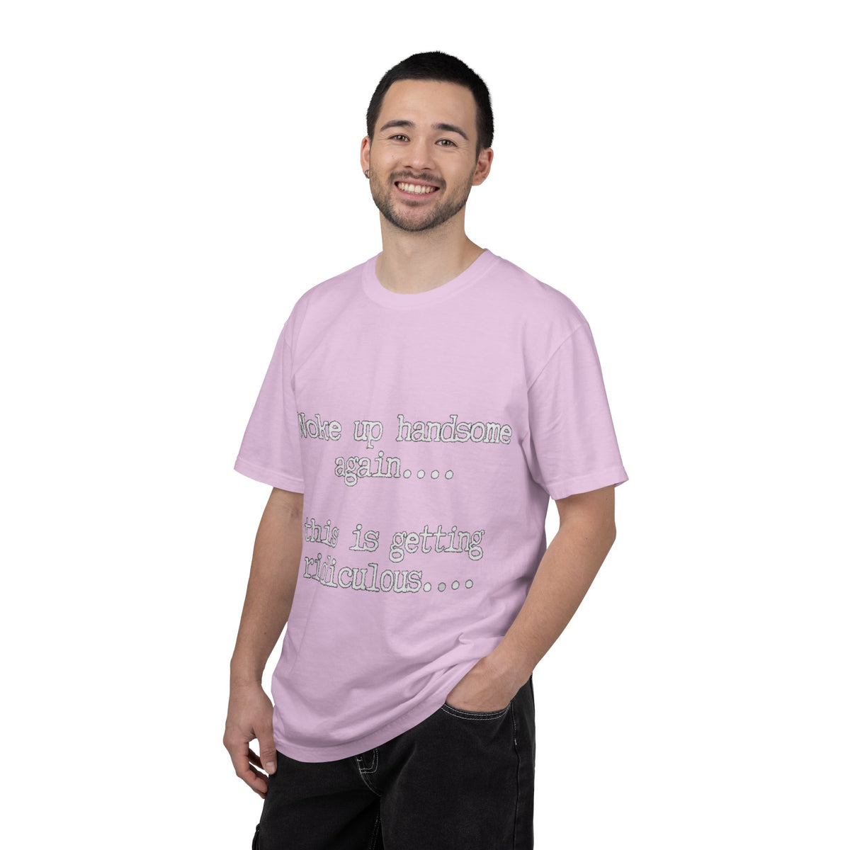 Woke Up Handsome Again Funny Comfort Colors T-Shirt