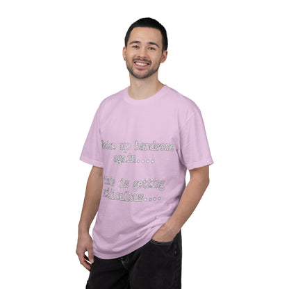 Woke Up Handsome Again Funny Comfort Colors T-Shirt