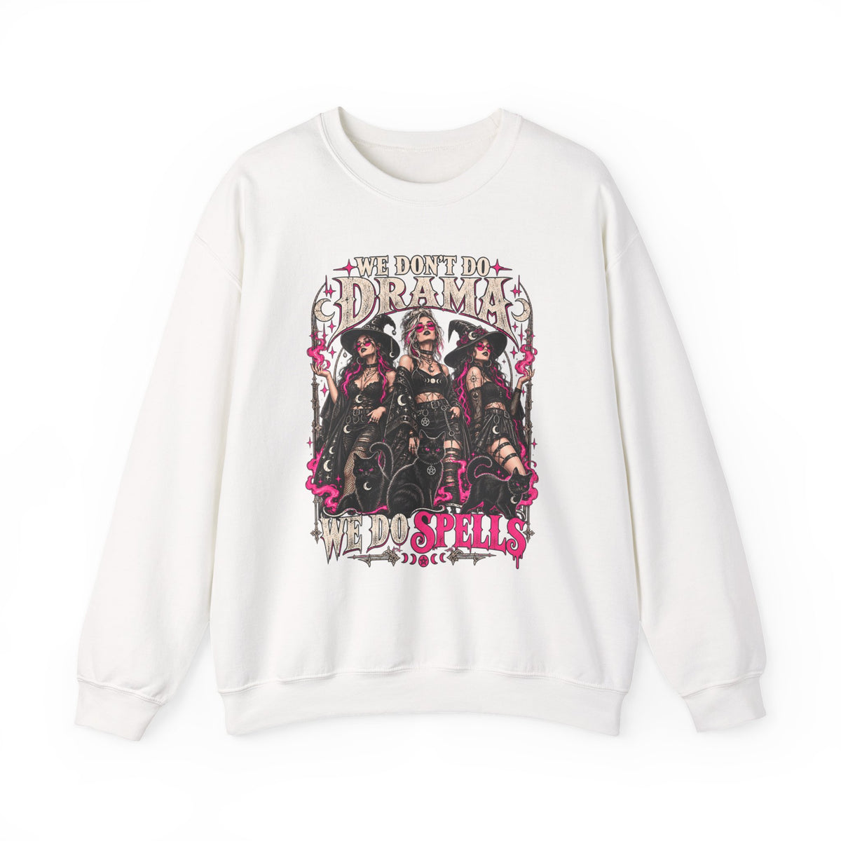 We Don't Do Drama We Do Spells Witch Gildan 18000 Sweatshirt