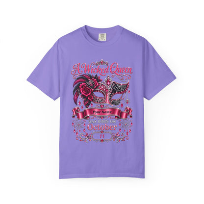 Personalized Wicked Queen October Birthday Comfort Colors Tee
