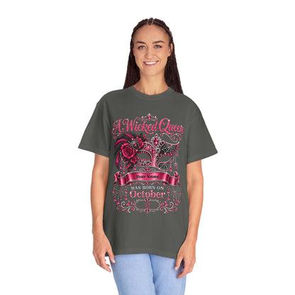 Personalized Wicked Queen October Birthday Comfort Colors Tee