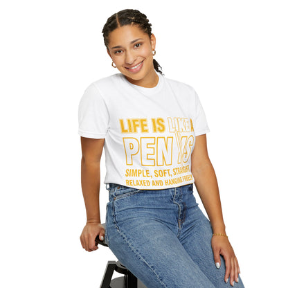 Life Is Like a Penis Adult Humor Comfort Colors T-Shirt