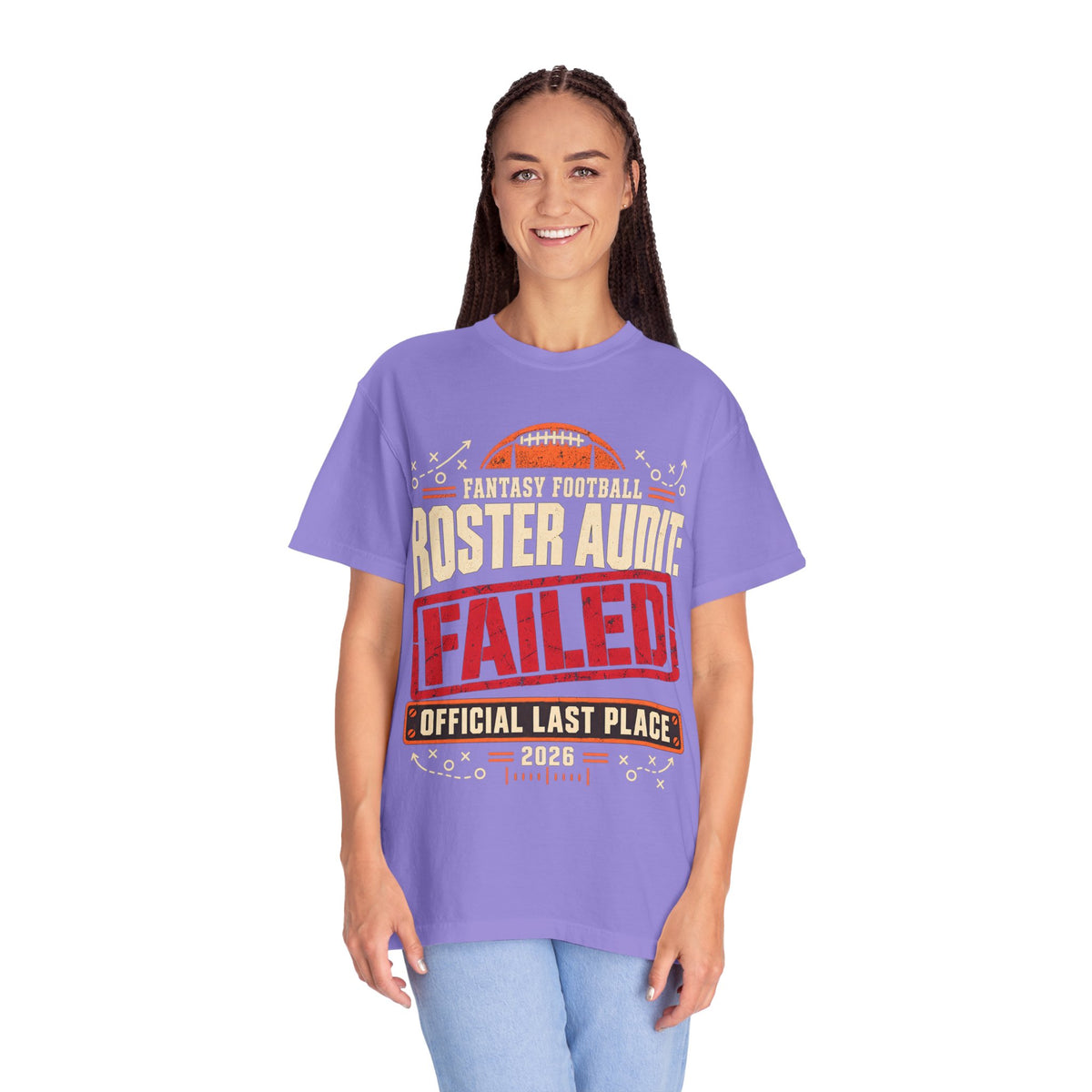 Fantasy Football Roster Audit Failed 2026 Comfort Colors Tee