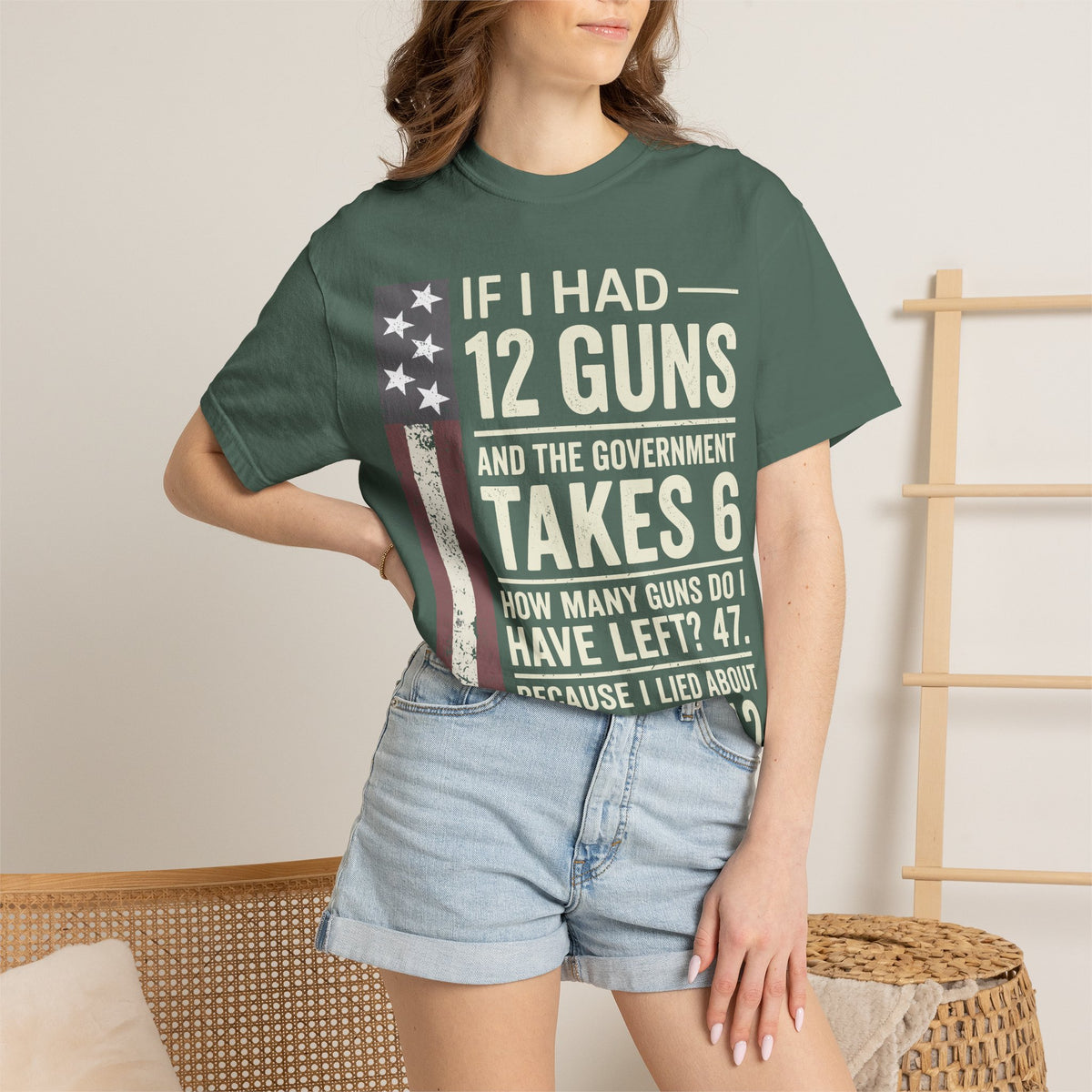 If I Had 12 Guns Funny Gun Math Comfort Colors T-Shirt