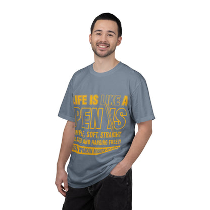 Life Is Like a Penis Adult Humor Comfort Colors T-Shirt